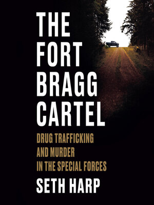 cover image of The Fort Bragg Cartel